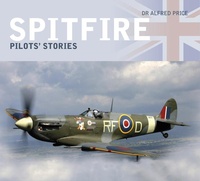 Enlarge image Cover: Spitfire: Pilots' Stories - The History Press Ltd