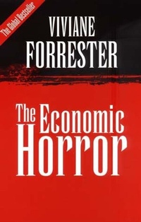 Enlarge image Cover: The Economic Horror - Polity Press