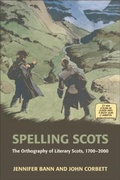 Cover: Spelling Scots - Edinburgh University Press