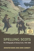 Cover: Spelling Scots - Edinburgh University Press
