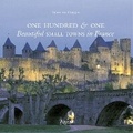 Cover: One Hundred & One Beautiful Small Towns in France - Rizzoli International Publications