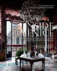 Enlarge image Cover: Inside Venice - Rizzoli International Publications