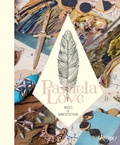 Cover: Pamela Love: Muses and Manifestations - Rizzoli International Publications