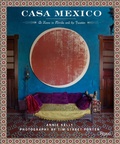 Cover: Casa Mexico - Rizzoli International Publications