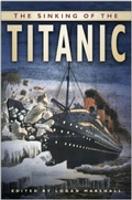 Cover: The Sinking of the Titanic - Nonsuch Publishing