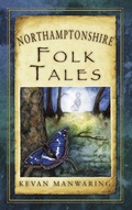 Cover: Northamptonshire Folk Tales - The History Press Ltd
