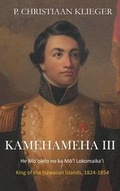 Cover: Kamehameha III - Green Arrow Press
