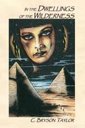 Cover: In the Dwellings of the Wilderness - Dead Letter Press