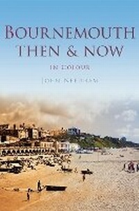 Enlarge image Cover: Bournemouth - The History Press Ltd