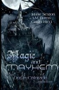 Cover: Magic and Mayhem - Marie Sexton