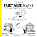 Cover: Fables of Fairy Good Heart - Fairy Good Heart
