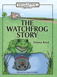 Enlarge image Cover: The Watchfrog Story - Watchfrog, Inc.