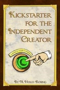 Cover: Kickstarter for the Independent Creator - Brass-T Publishing