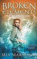 Cover: Broken Elements (Elements, Book 1) - Match Books