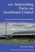Cover: 101 Interesting Facts on Southend United - Apex Publishing Limited