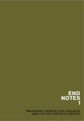 Cover: Endnotes 1: Preliminary Materials for a Balance Sheet of the 20th Century - Endnotes