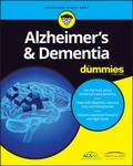 Cover: Alzheimer's and Dementia For Dummies - Wiley