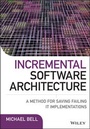 Cover: Incremental Software Architecture - Wiley
