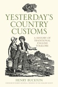 Cover: Yesterday's Country Customs - The History Press Ltd