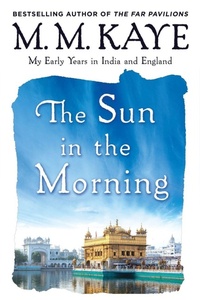 Enlarge image Cover: Sun in the Morning - St. Martins Press-3pl