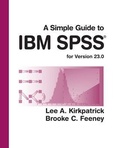 Cover: A Simple Guide to IBM SPSS Statistics - version 23.0 - Wadsworth Publishing Co Inc