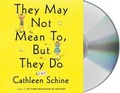 Cover: They May Not Mean To, But They Do - MacMillan Audio