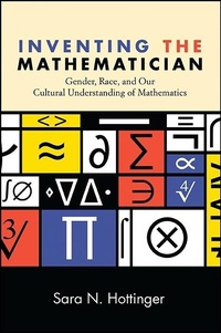 Abbildung von: Inventing the Mathematician - State University of New York Press