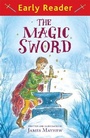 Cover: Early Reader: The Magic Sword - Orion Children's Books