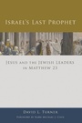Cover: Israel's Last Prophet - Fortress Press