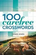 Cover: 100 Carefree Crosswords - Sterling