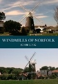 Cover: Windmills of Norfolk - Amberley Publishing