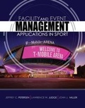 Cover: Facility and Event Management: Applications in Sport - Kendall/Hunt Publishing Co ,U.S.