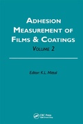 Cover: Adhesion Measurement of Films and Coatings, Volume 2 - CRC Press