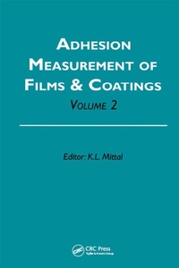 Abbildung von: Adhesion Measurement of Films and Coatings, Volume 2 - CRC Press