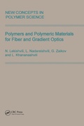 Cover: Polymers and Polymeric Materials for Fiber and Gradient Optics - CRC Press