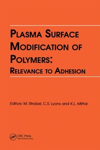 Abbildung von: Plasma Surface Modification of Polymers: Relevance to Adhesion - CRC Press