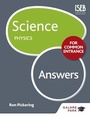 Cover: Science for Common Entrance: Physics Answers - Hodder Education