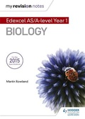 Cover: My Revision Notes: Edexcel AS Biology B - Hodder Education