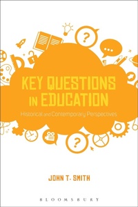 Enlarge image Cover: Key Questions in Education - Bloomsbury Academic