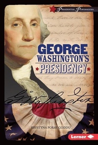 Enlarge image Cover: George Washington's Presidency - Lerner Publishing Group