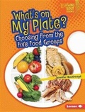 Cover: What's on My Plate? - Lerner Publishing Group