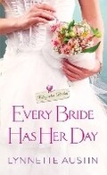 Cover: Every Bride Has Her Day - Sourcebooks Casablanca