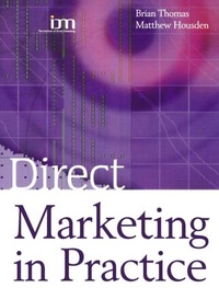 Enlarge image Cover: Direct Marketing in Practice - Butterworth-Heinemann