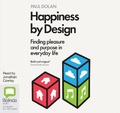 Cover: Happiness by Design - Bolinda Audio Books