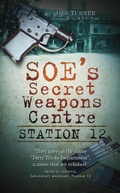 Cover: Station 12 - The History Press Ltd