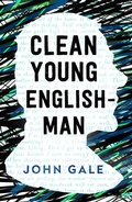 Cover: Clean Young Englishman - Hodder & Stoughton Ltd