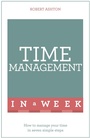 Cover: Time Management In A Week - TEACH YOURSELF