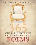 Cover: 365 Christ-Centered Contemplative Poems - WestBow Press