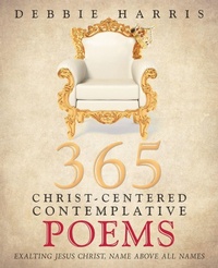Enlarge image Cover: 365 Christ-Centered Contemplative Poems - WestBow Press