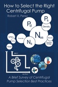 Cover: How to Select the Right Centrifugal Pump - AUTHORHOUSE